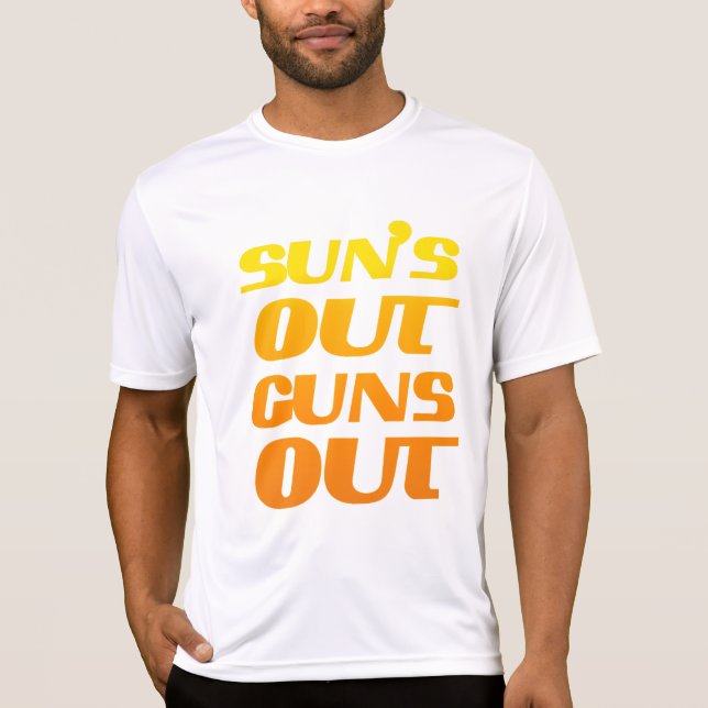 Suns Out Guns Out Fitness and Gym T-Shirt (Front)