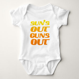 Sun's Out Guns Out Fun fitness and gym Baby Bodysuit
