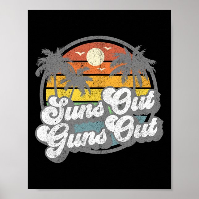 Suns Out Guns Out Funny Beach Vacation Retro Surfi Poster (Front)