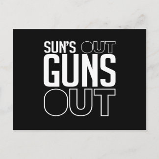 Sun's out Guns out Postcard