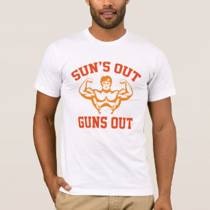 Sun's Out Guns Out T-Shirt