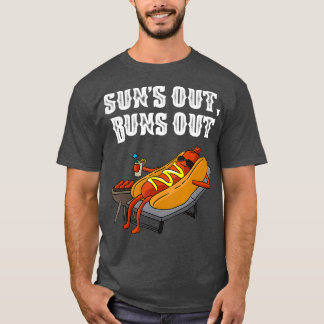 Suns Out Hot Dog Buns Out Funny Sausage BBQ Food T-Shirt