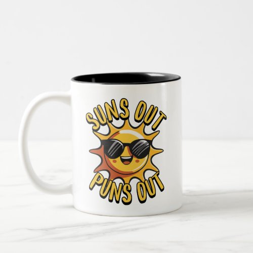 Suns out puns out Cute Punny sun cartoon shirt Two_Tone Coffee Mug