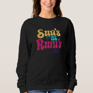Sun's Out Rum's Out Spring Or Summer Break Beach V Sweatshirt