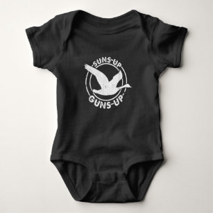 Suns Up Guns Up Funny Goose Hunter Duck Hunting Baby Bodysuit