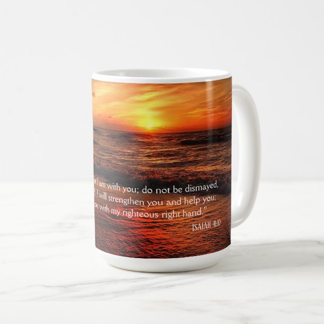 Sunset Beach Do Not Fear Isaiah 41:10 Coffee Mug (Front Right)