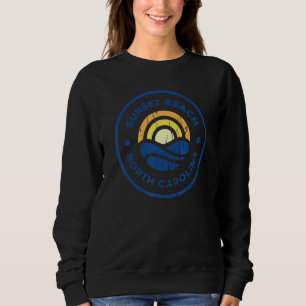 Sunset Beach  NC Summertime Vacationing Sunrise Ci Sweatshirt