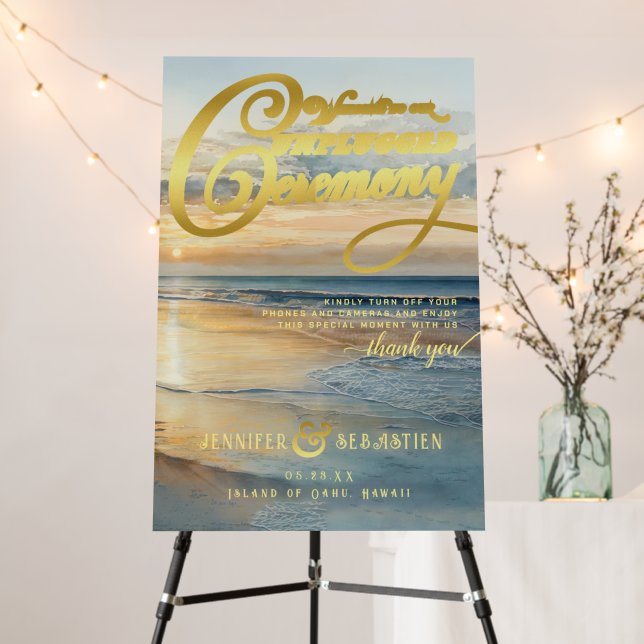 Sunset Beach Unplugged Ceremony Gold Wedding Sign (In Situ (Stand))