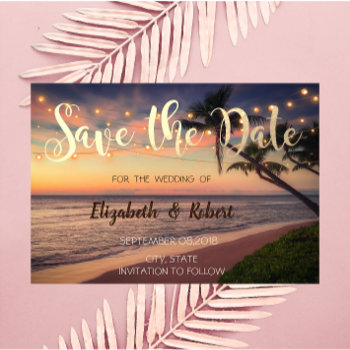 Sunset Beach Wedding  Palms  Lights  Save The Date by Biglibigli at Zazzle