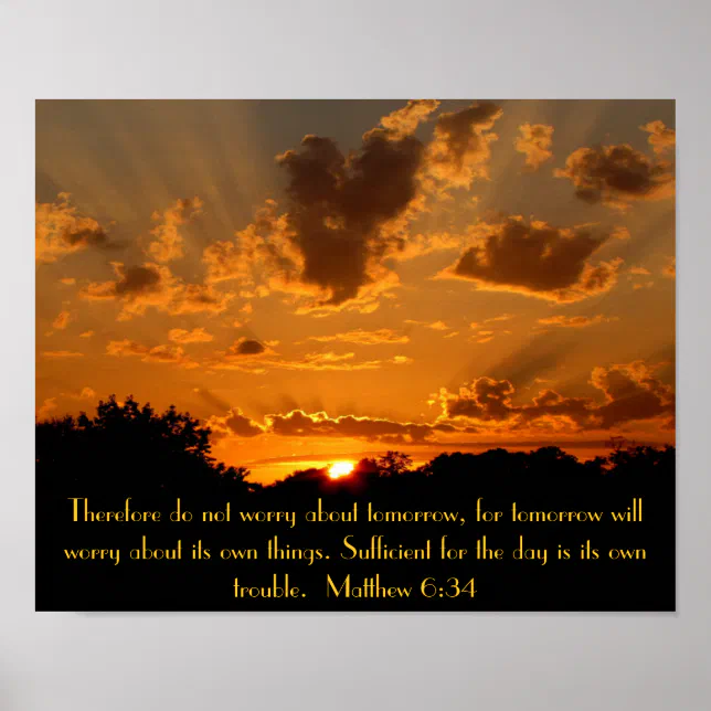 Sunset Bible Verse Matthew 634 Poster Zazzle 9632