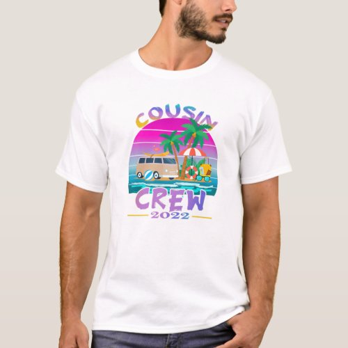 Sunset Cousin Crew Vacation 2022 Beach Cruise Fami T_Shirt