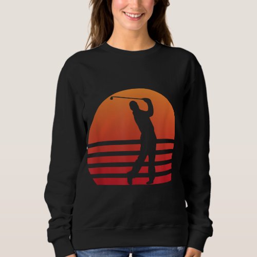 Sunset Golfer Golf Player Golf Club Sports Golfing Sweatshirt