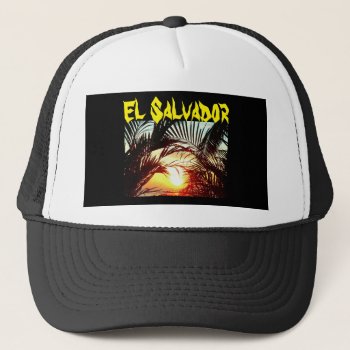Sunset In El Salvador Trucker Hat by CatherineDuran at Zazzle