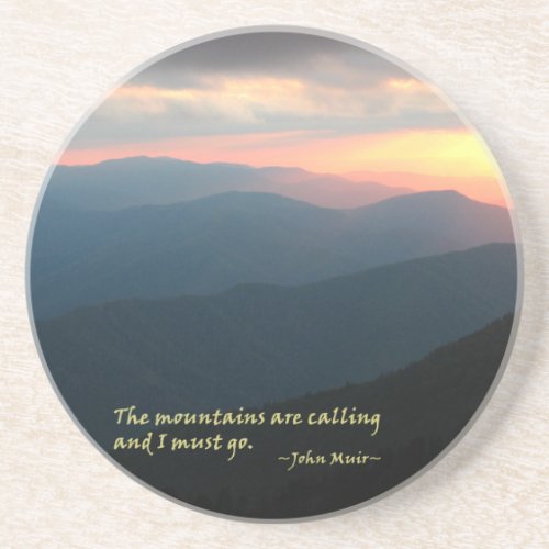 Sunset in the Smokies Mtns are calling  Muir Sandstone Coaster