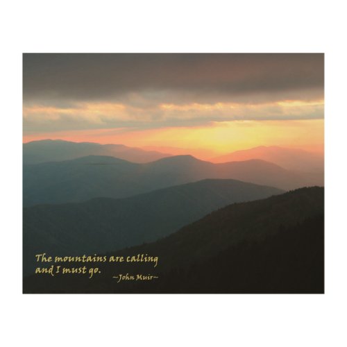 Sunset in the Smokies Mtns are calling  Muir Wood Wall Art