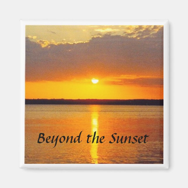 Sunset magnet, Beyond the Sunset Magnet (Front)