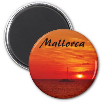 Sunset On Mallorca - Souvenir Magnet by stdjura at Zazzle