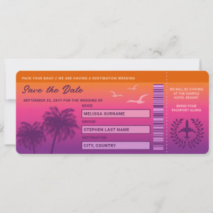 Sunset Palm Trees Faux Boarding Pass Save The Date Invitation