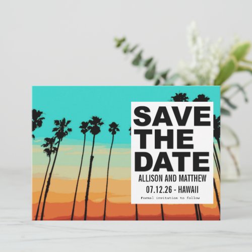 Sunset Palms Beach Wedding Save The Date