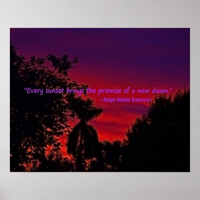 Sunset photo with Ralph Waldo Emerson quote Poster (Front)