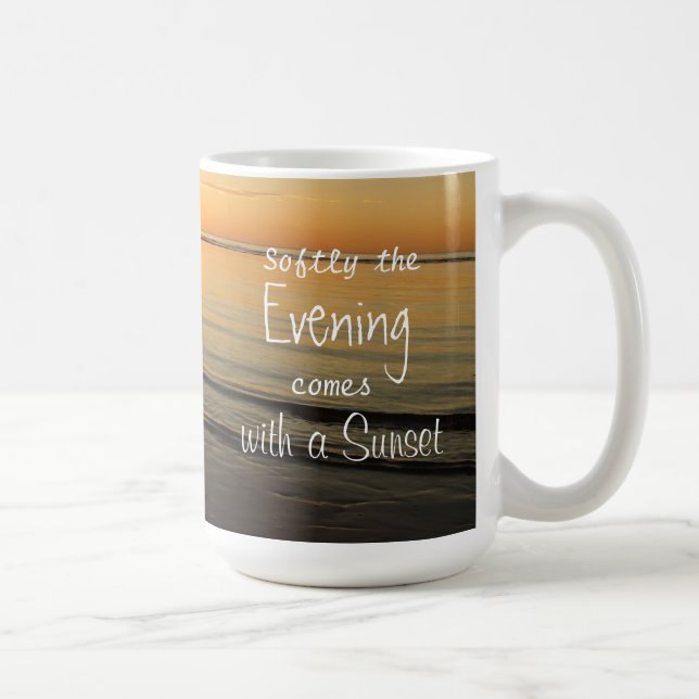 Sunset Quote Serene Ocean Beach Coffee Mug (Right)