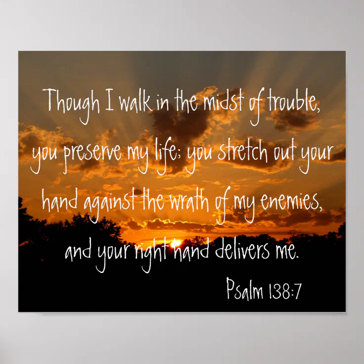 sunset with bible verse for protection Psalm 138:7 Poster | Zazzle