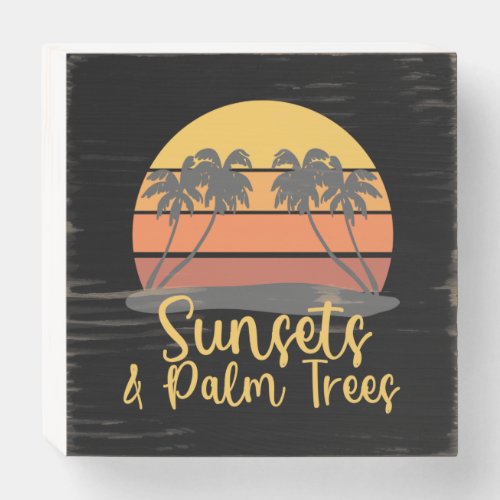 Sunsets and Palm Trees Vintage Retro Sunset Summer Wooden Box Sign