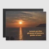 Sunsets Like Glimpses of Heaven's Golden Streets (Front/Back)