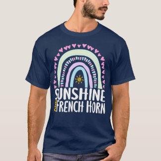 Sunshine and French Horn Cute Rainbow Gift for Wom T-Shirt