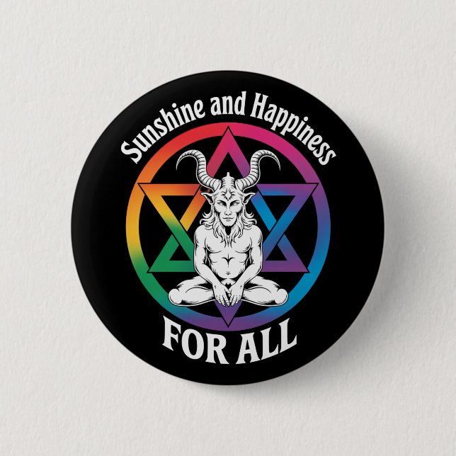 Sunshine And Happiness For All Satan LGBTQ Pride Button (Front)