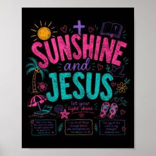 Sunshine And Jesus Let Your Light Shine Christian Poster