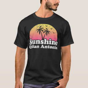 Sunshine and San Antonio Teas T-Shirt