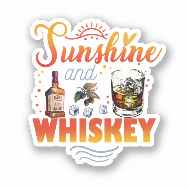 Sunshine And Whiskey Funny Beach Summer Vacation Sticker (Front)