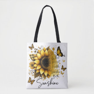 Sunshine Be the Sunshine | Tote Bag