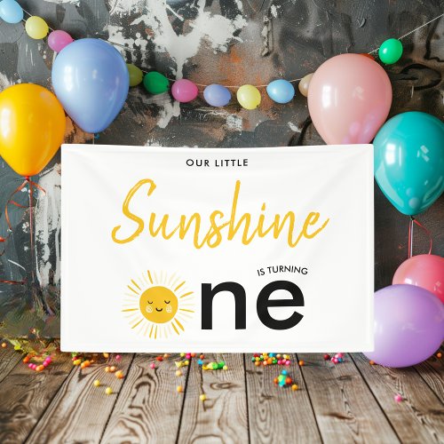 Sunshine is Turning One Birthday Party  Banner