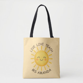 Sunshine Live Love Teach Personalized Teacher  Tote Bag