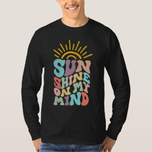 Sunshine On My Mind Aesthetic Trendy Quote T-Shirt