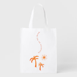 Sunshine On My Mind Summer Tropical Palm Trees Grocery Bag