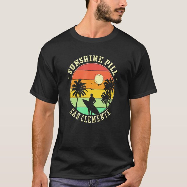 Sunshine Pill San Clemente Summer California Tropi T-Shirt (Front)