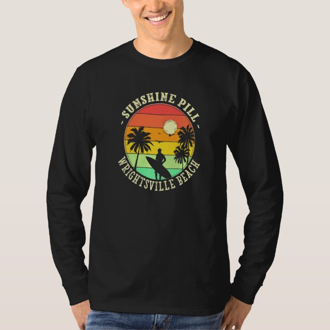 Sunshine Pill Wrightsville Beach Summer North Caro T-Shirt (Front)