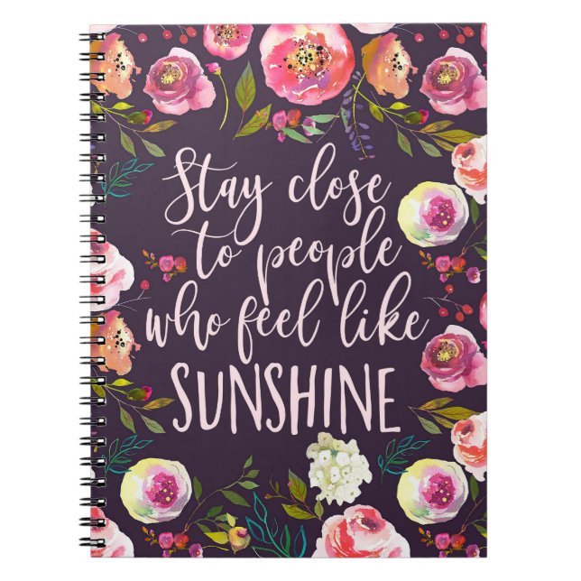 Sunshine Quote, Motivational Inspirational Boho Notebook (Front)