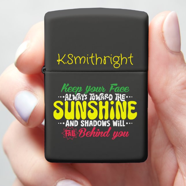  Sunshine Shadows Will Fall Behind Zippo Lighter (In Hand)