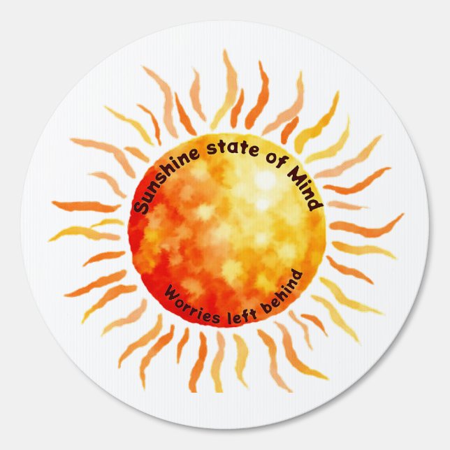 Sunshine state of Mind, Worries left behind Sign (Front)
