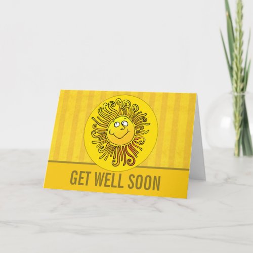 Sunshine sun get Well Card cartoon cute