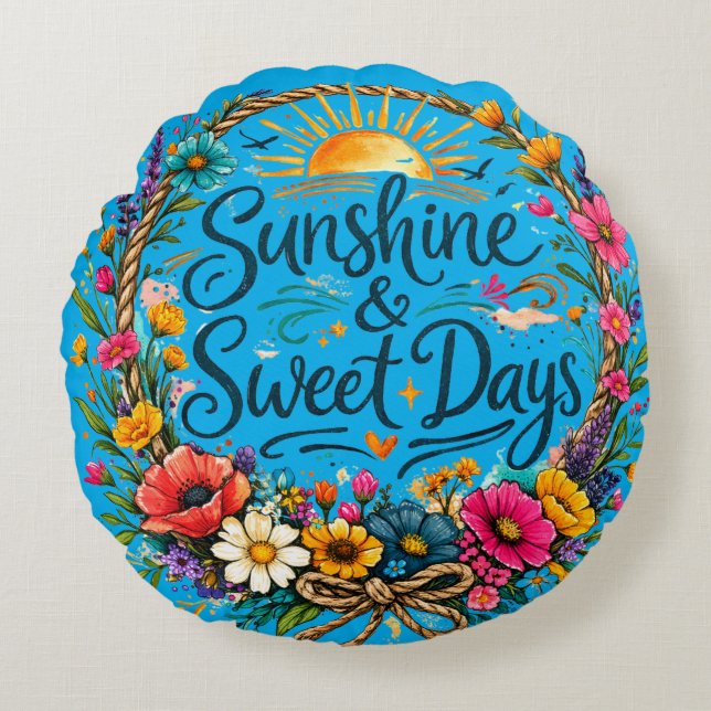 Sunshine & Sweet Days Round Pillow (Front)