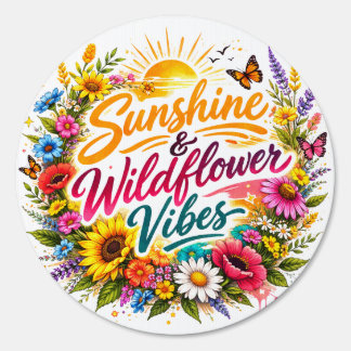 Sunshine & Wildflower Vibes Boho  Sign