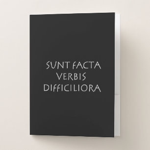 Sunt facta verbis difficiliora pocket folder