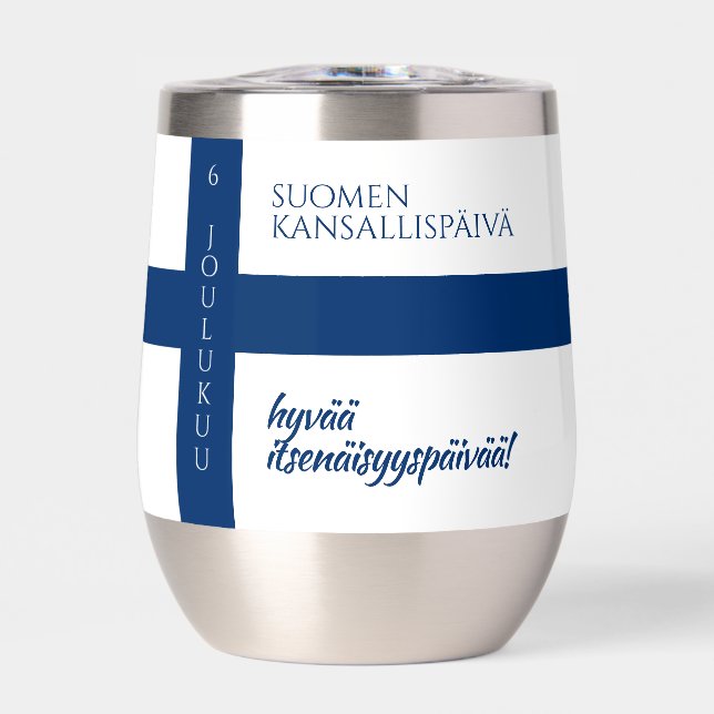Suomen Kansallispäivä Finnish National Day Flag Thermal Wine Tumbler (Front)