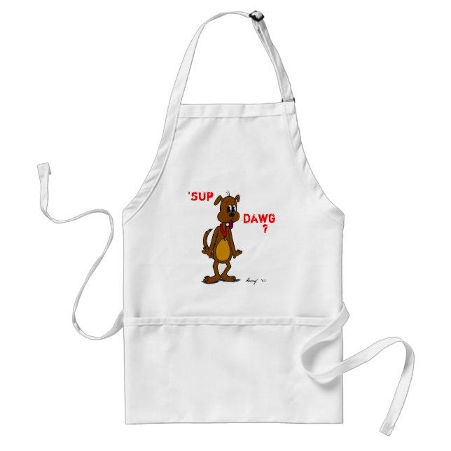 'SUP DAWG? Doggy Apron (Front)