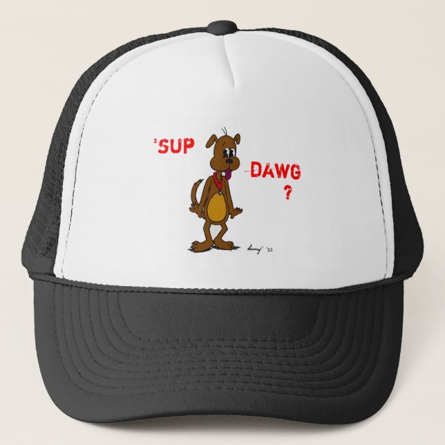 'SUP DAWG? Doggy Hat (Front)